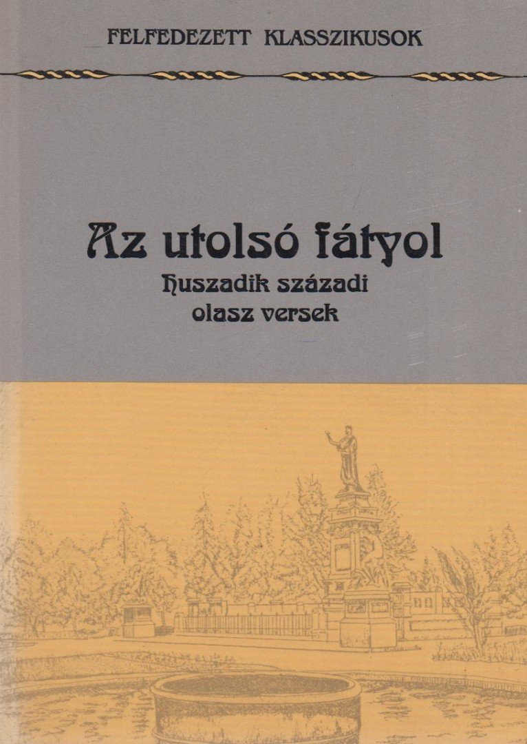 Szilágyi Edit - Az utolsó fátyol [antikvár]