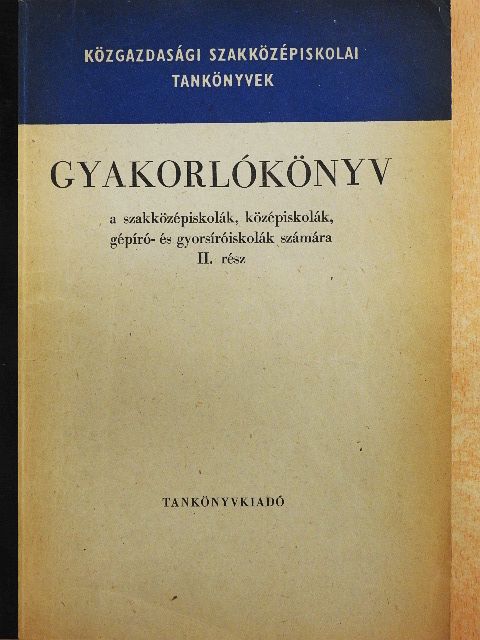 Dr. Kappa György - Gyakorlókönyv II. [antikvár]