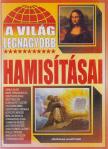 BOLYKI TAMÁS - A világ legnagyobb hamisításai [antikvár]