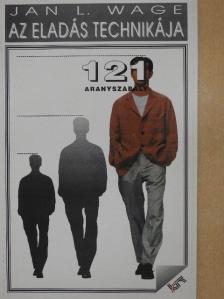 Jan L. Wage - Az eladás technikája [antikvár]