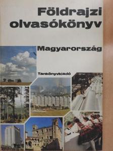 Dr. Abella Miklós - Földrajzi olvasókönyv - Magyarország [antikvár]