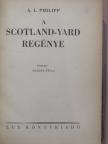 A. L. Philipp - A Scotland-Yard regénye [antikvár]