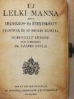 Borovszky Lénárd - Új lelki manna [antikvár]
