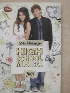 High School Musical - Zsebkönyv 2009 [antikvár]