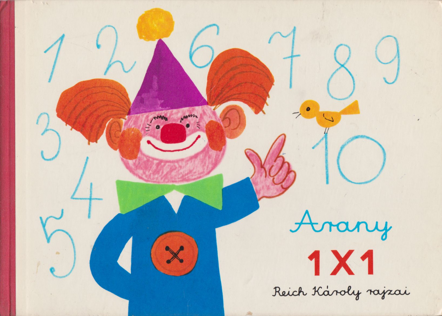 Reich Károly - Arany 1x1 [antikvár]