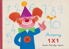 Reich Károly - Arany 1x1 [antikvár]