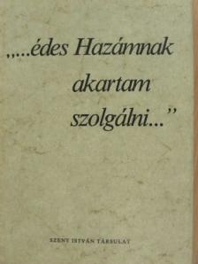 Kájoni János - "...édes Hazámnak akartam szolgálni..." [antikvár]
