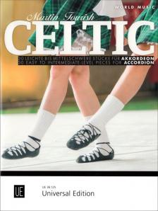CELTIC. 30 LEICHTE BIS MITTELSCHWERE STÜCKE FÜR AKKORDEON (MARTIN TOWRISH)