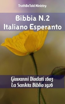 TruthBeTold Ministry, Joern Andre Halseth, Giovanni Diodati - Bibbia N.2 Italiano Esperanto [eKönyv: epub, mobi]