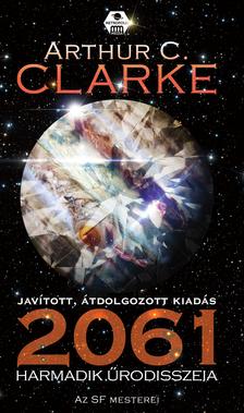 Arthur C. Clarke - 2061. Harmadik űrodüsszeia