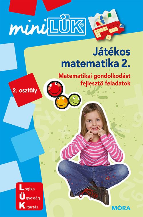 LDI219 - Játékos matematika 2. - Matematikai gondolkodást fejlesztő feladatok 1. osztály - MiniLÜK
