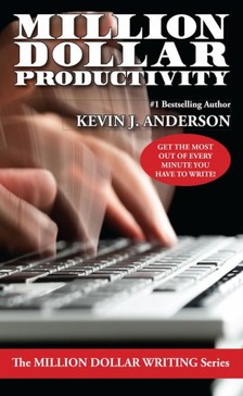 Kevin J. Anderson - Million Dollar Productivity [eKönyv: epub, mobi]