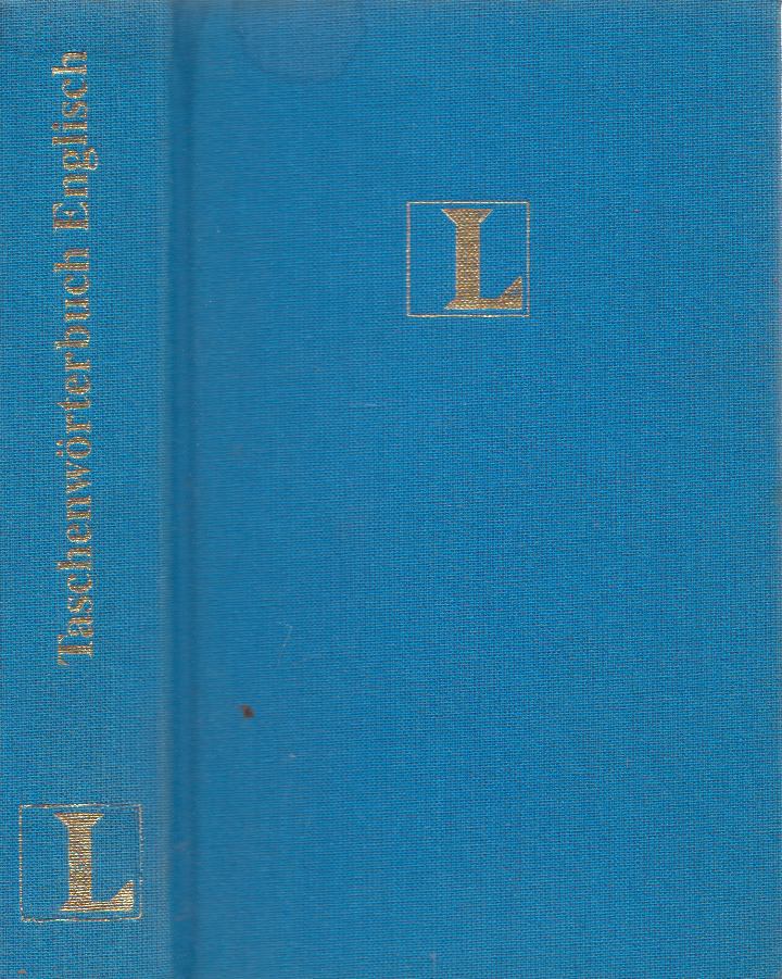 Messinger, Heinz, Türck, Gisela, Willmann, Helmut - Langenscheidts Taschenwörterbuch Englisch [antikvár]