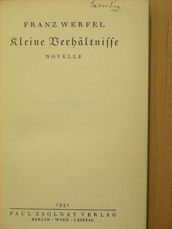 Franz Werfel - Kleine Verhältnisse (gótbetűs) [antikvár]