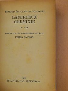 Edmond De Goncourt - Lacerteux Germinie [antikvár]