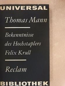 Thomas Mann - Bekenntnisse des Hochstaplers Felix Krull [antikvár]