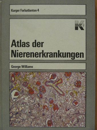 George Williams - Atlas der Nierenerkrankungen [antikvár]