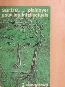 Jean-Paul Sartre - Plaidoyer pour les intellectuels [antikvár]