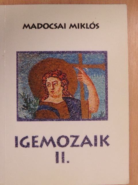 Madocsai Miklós - Igemozaik II. [antikvár]