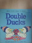 Allan Ahlberg - Double Ducks [antikvár]