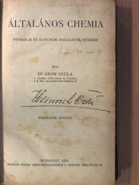 Dr. Gróh Gyula - Általános chemia/Anorganikus chemia/Organikus chemia [antikvár]