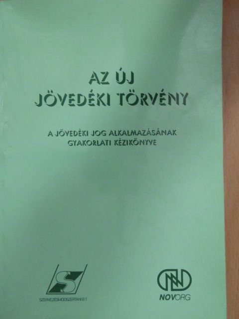 Görözdi Zsuzsanna - Az új jövedéki törvény [antikvár]
