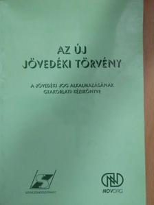 Görözdi Zsuzsanna - Az új jövedéki törvény [antikvár]