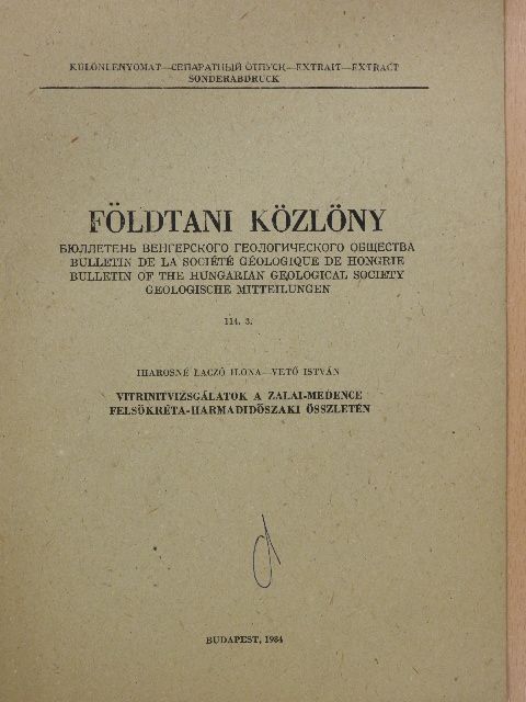 Iharosné Laczó Ilona - Vitrinitvizsgálatok a Zalai-medence felsőkréta-harmadidőszaki összletén (dedikált példány) [antikvár]