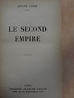 Octave Aubry - Le second empire [antikvár]