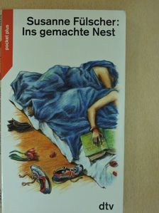 Susanne Fülscher - Ins gemachte Nest [antikvár]