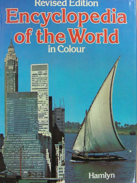 Encyclopedia of the World in Colour [antikvár]