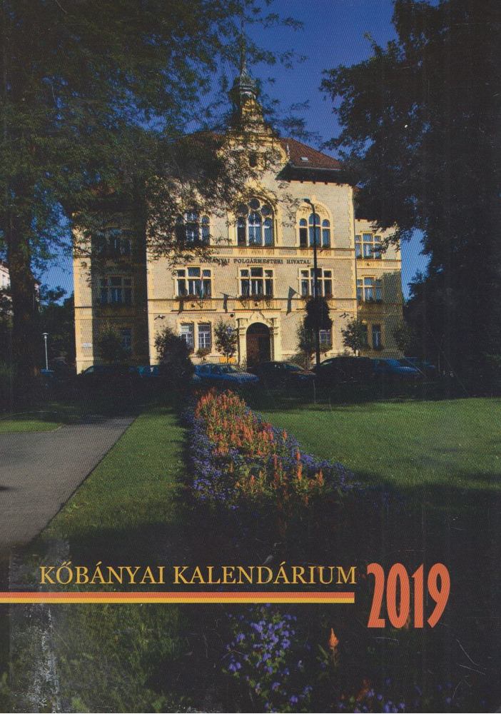 Dobrai Zsuzsanna, Kovács Dorottya, Győrffy László - Kőbányai Kalendárium 2019 [antikvár]