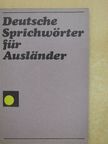 Annelies Herzog - Deutsche Sprichwörter für Ausländer [antikvár]