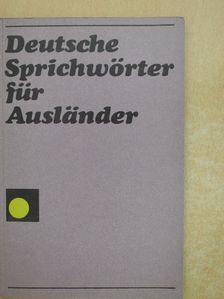 Annelies Herzog - Deutsche Sprichwörter für Ausländer [antikvár]