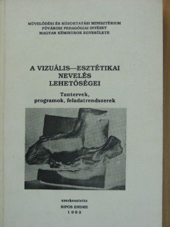 Katona Kata - A vizuális-esztétikai nevelés lehetőségei [antikvár]