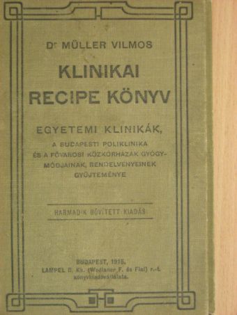 Dr. Csiky József - Klinikai recipe könyv [antikvár]