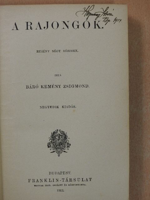 Báró Kemény Zsigmond - A rajongók [antikvár]