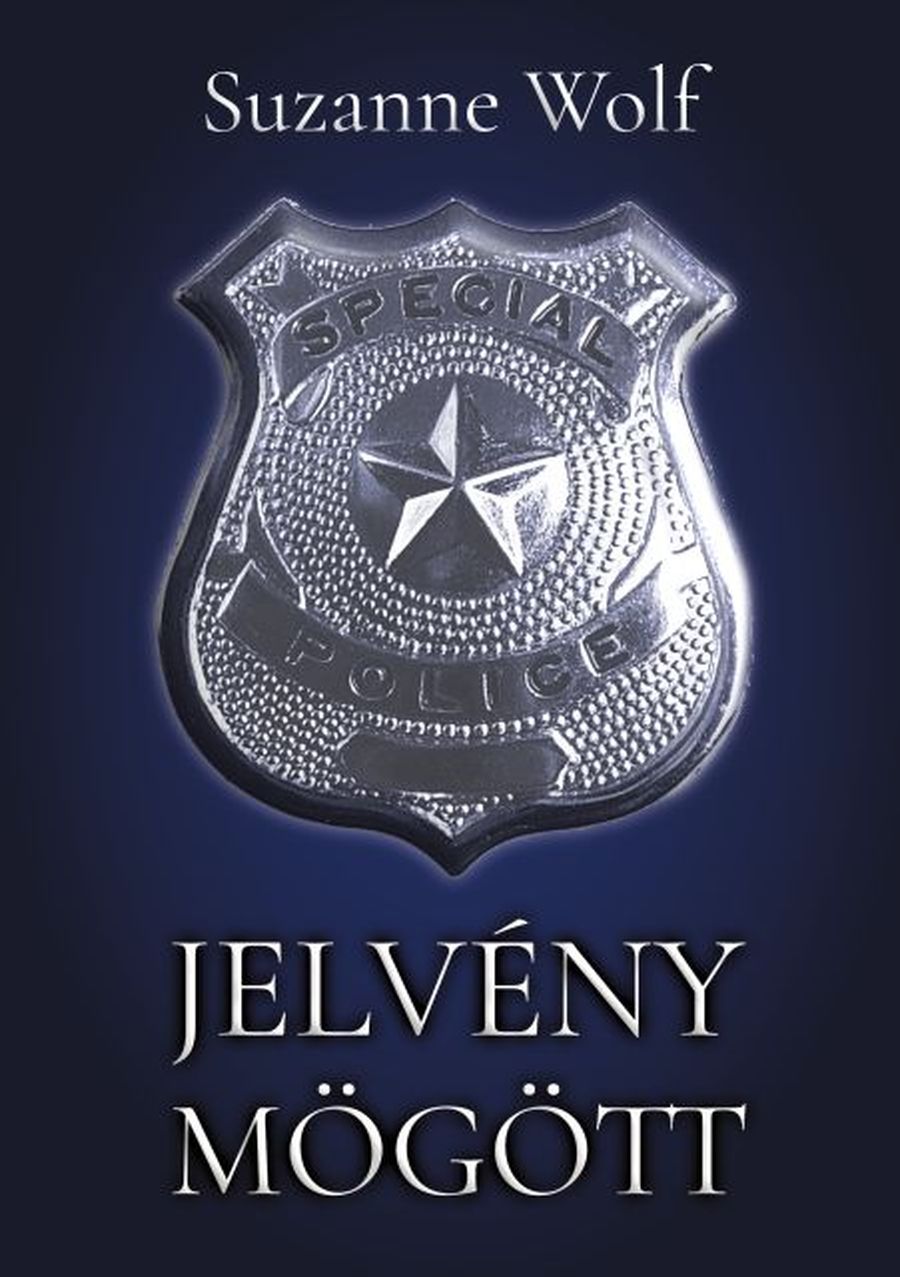 Suzanne Wolf - Jelvény mögött [eKönyv: epub, mobi]