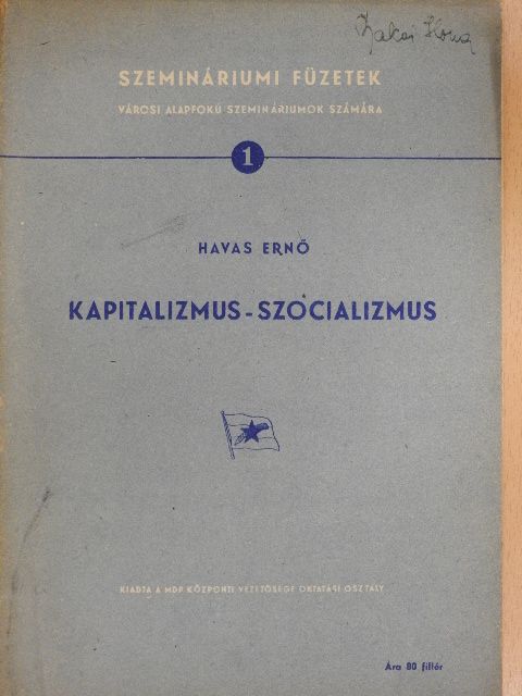 Havas Ernő - Kapitalizmus-szocializmus [antikvár]