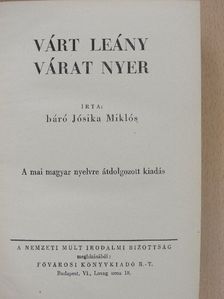 Jósika Miklós - Várt leány várat nyer [antikvár]