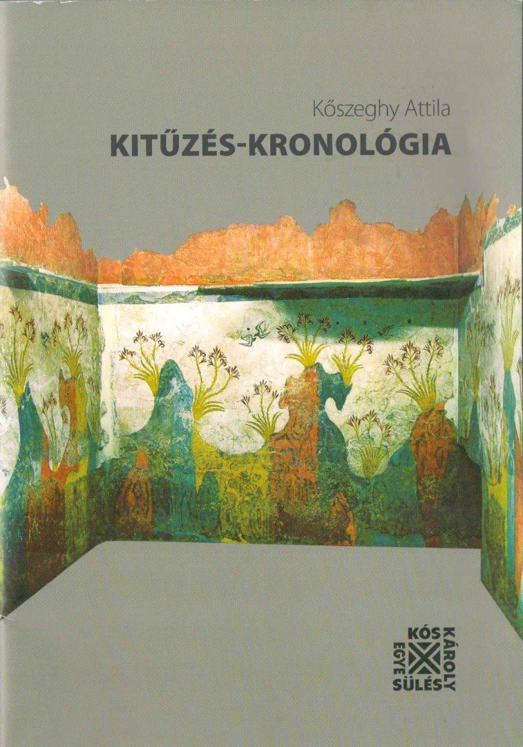 Kőszeghy Attila - Kitűzés-kronológia [antikvár]
