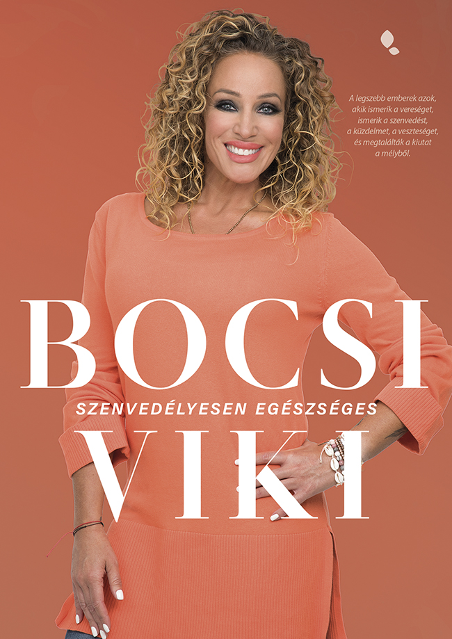 Bocsi Viki - Szenvedélyesen egészséges [eKönyv: epub, mobi]