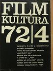 Bíró Yvette - Filmkultúra 1972. július-augusztus [antikvár]