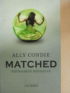 Ally Condie - Matched [antikvár]