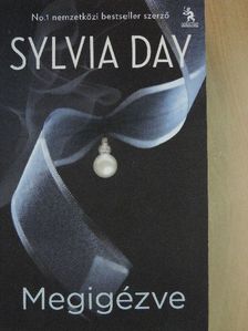 Sylvia Day - Megigézve [antikvár]
