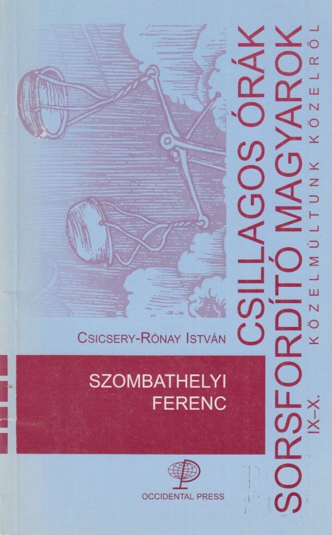 Csicsery- Rónay István - Szombathelyi Ferenc [antikvár]
