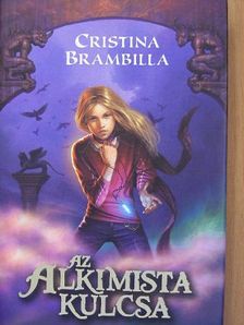 Cristina Brambilla - Az alkimista kulcsa [antikvár]