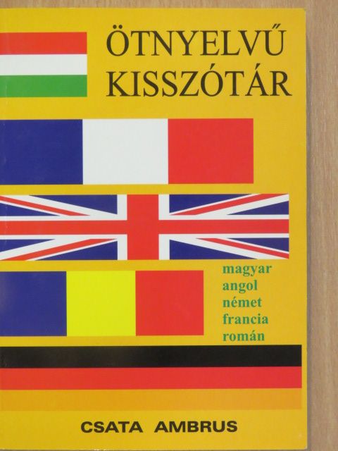 Csata Ambrus - Ötnyelvű kisszótár [antikvár]