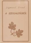 Sigmund Freud - A szexualitásról [antikvár]