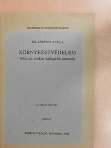 Dr. Kerényi Attila - Környezetvédelem [antikvár]